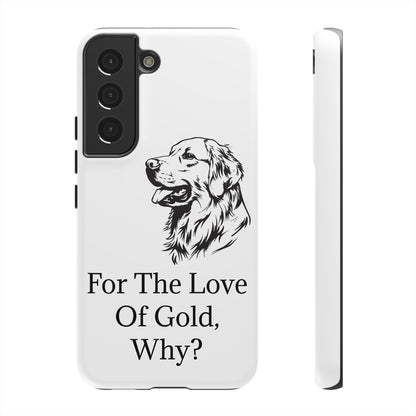 For The Love Of Gold Samsung Case