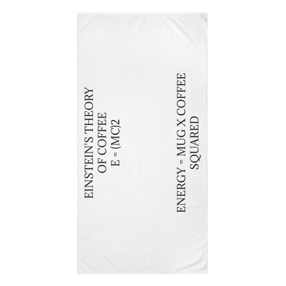 Einstein's Theory Of Coffee Mink-Cotton  Beach Towel