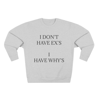 X's And Y's Unisex Crewneck Sweatshirt