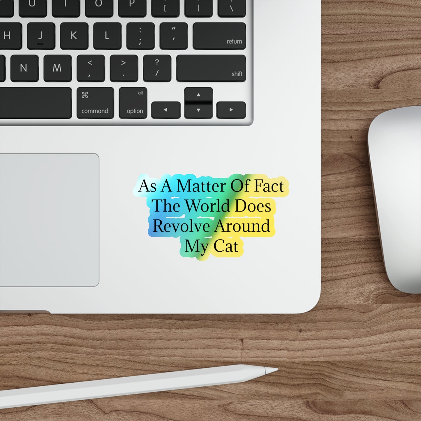 Matter Of Fact Cat Holographic Sticker