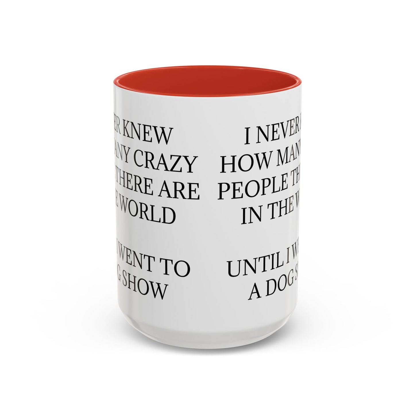 Never Knew 2-Tone Coffee Mug