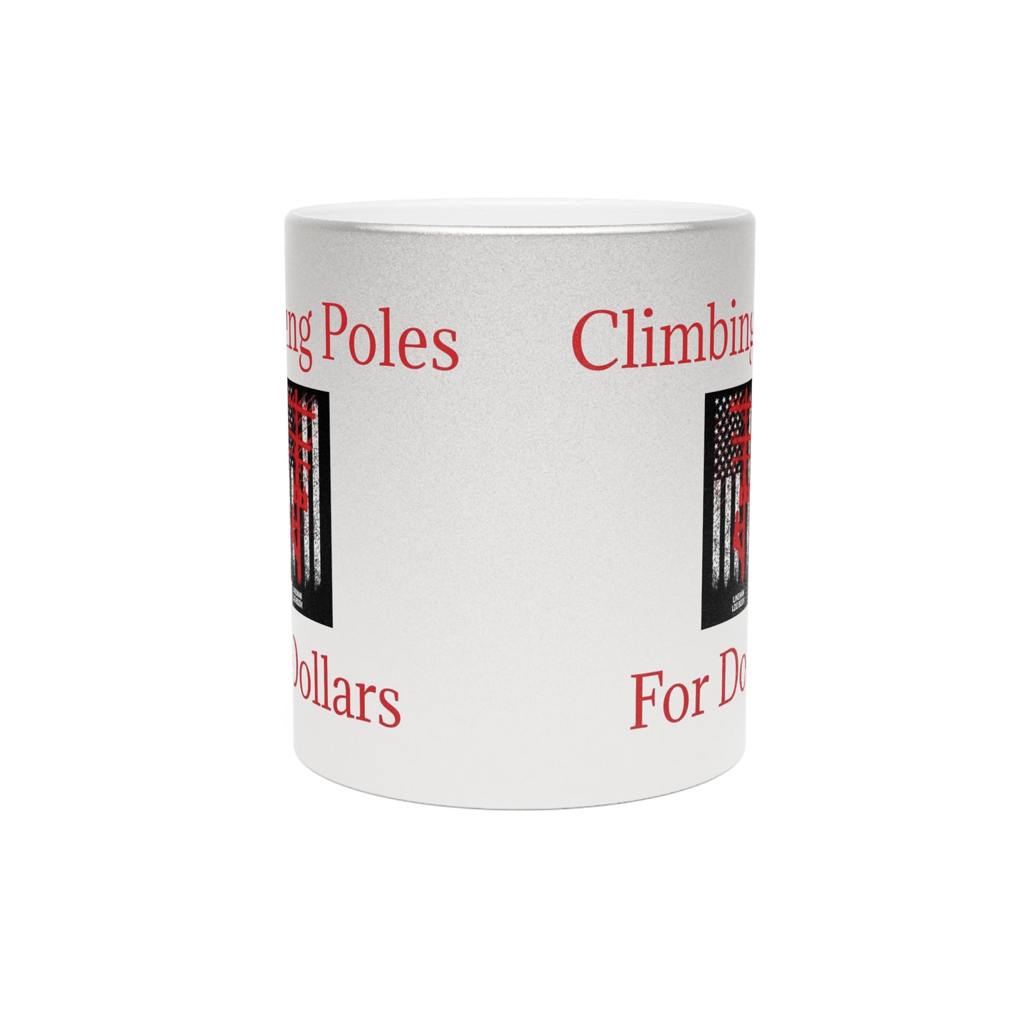 Climbing Poles Metallic Coffee Mug