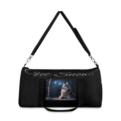 Got Snow? Duffel Bag