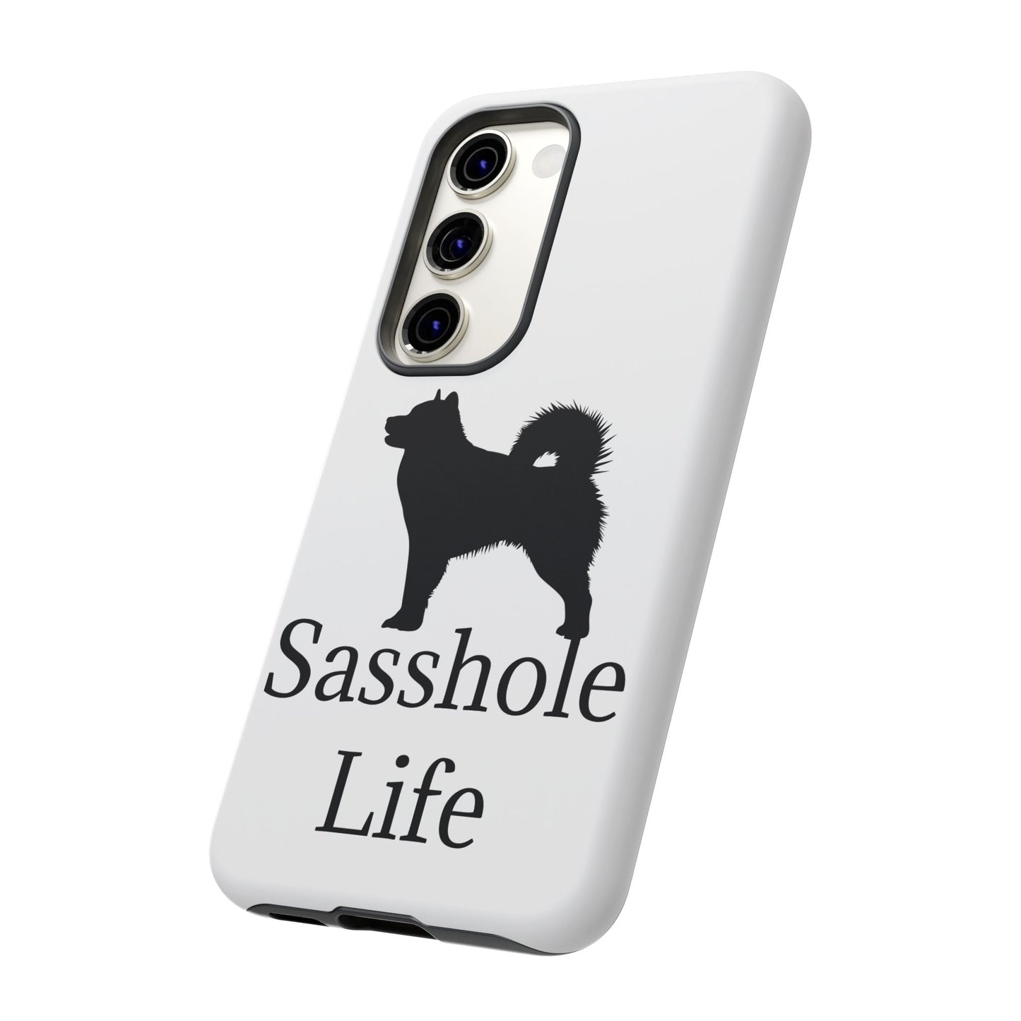 Sasshole Life Samsung Case