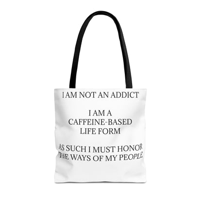 Not An Addict Tote Bag
