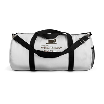 Not Enough Duffel Bag