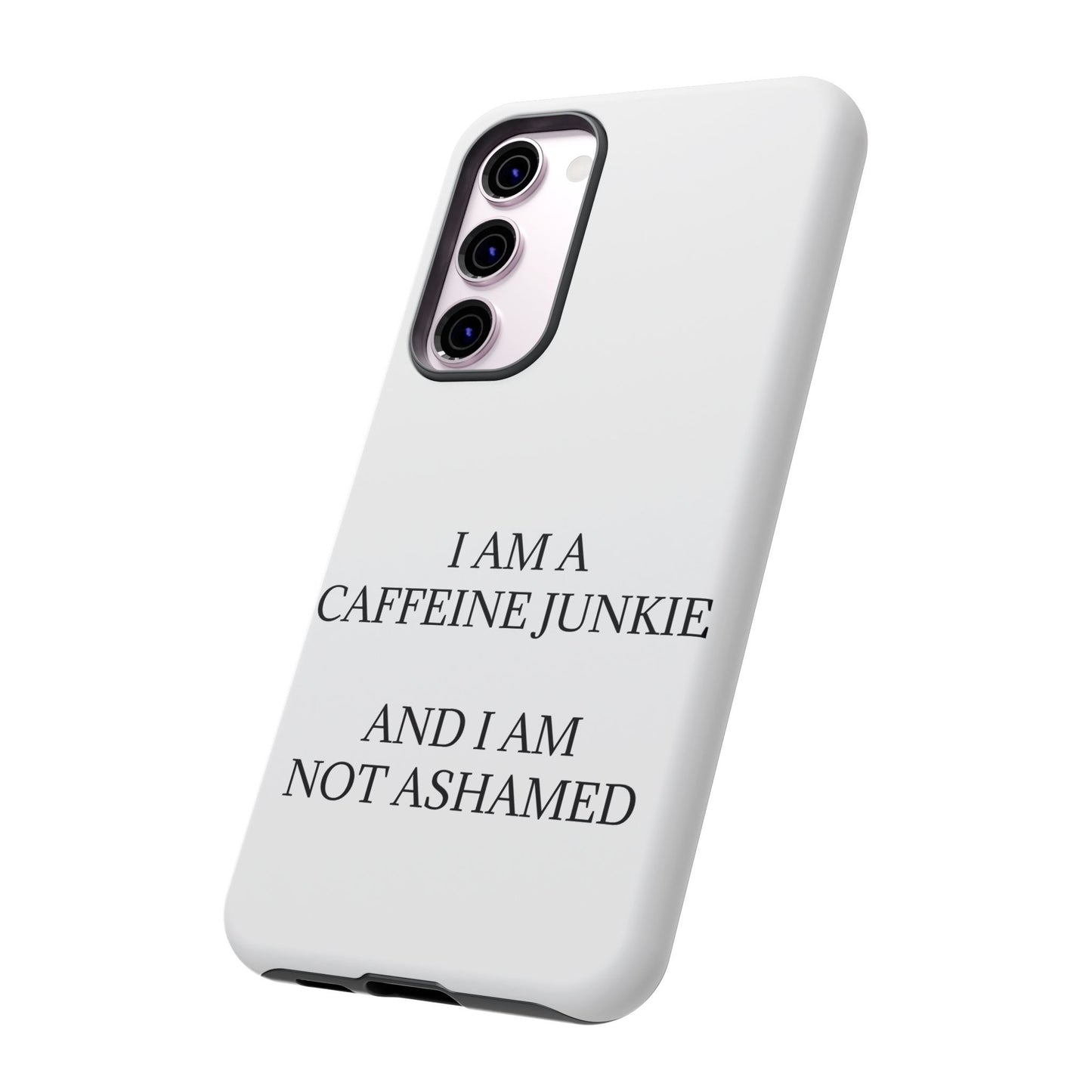 Caffeine Junkie Samsung Case
