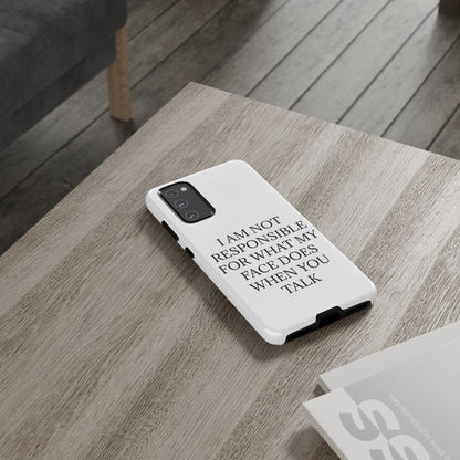 When You Talk Samsung Case