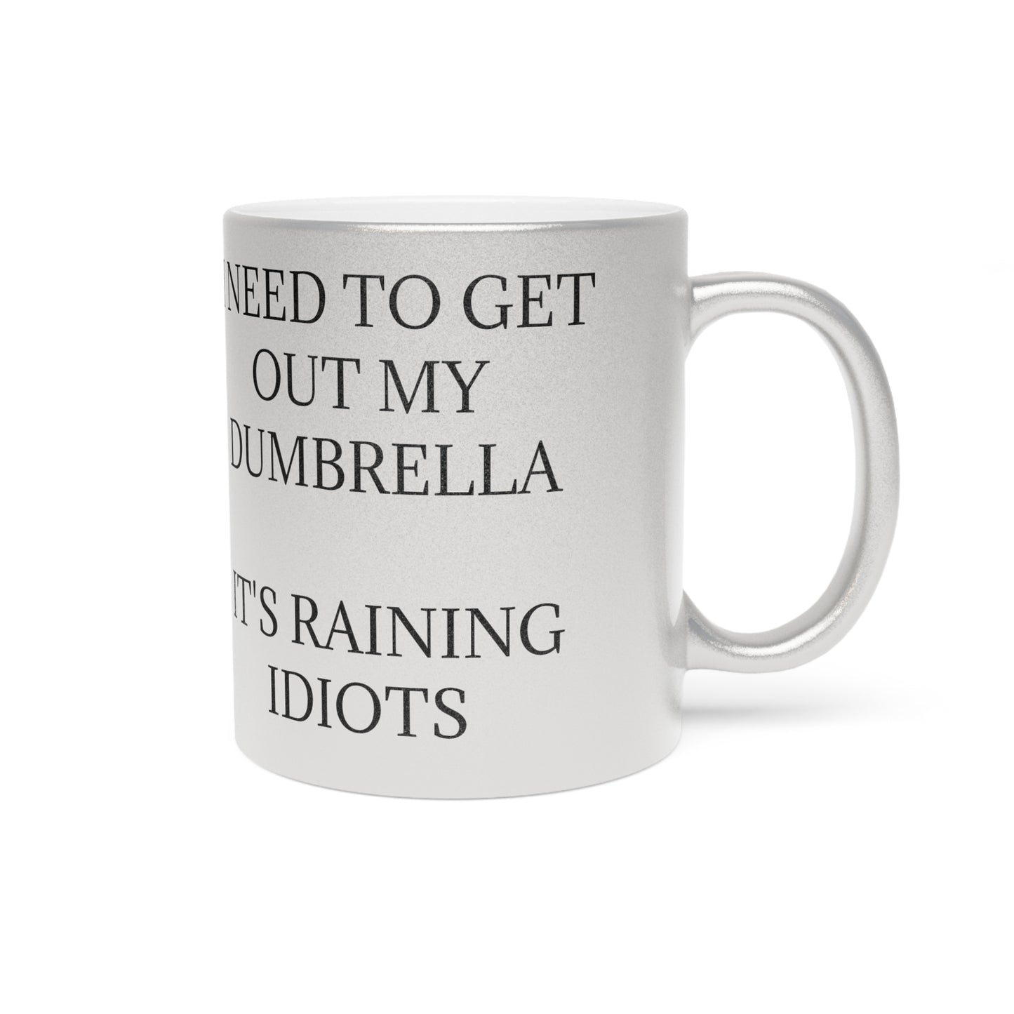 Dumbrella Metallic Coffee Mug