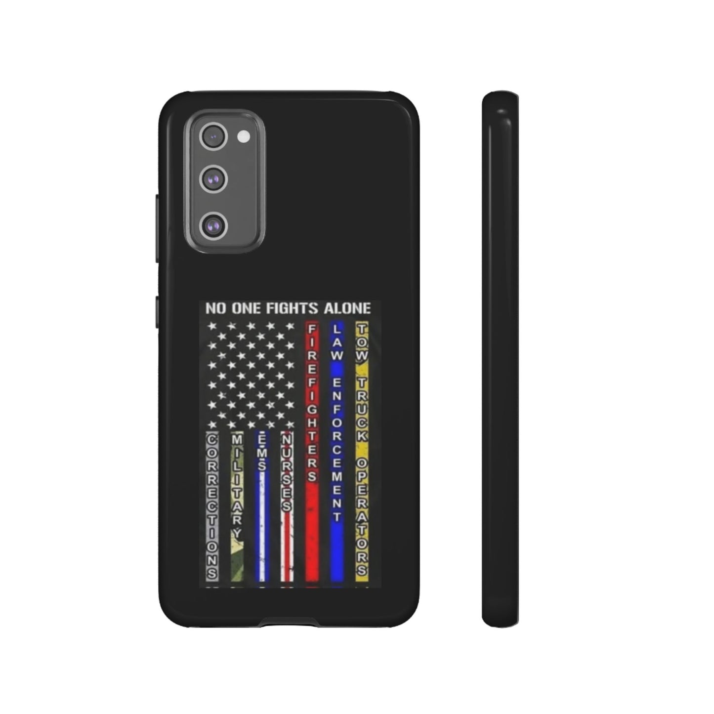 No One Fights Alone Samsung Case