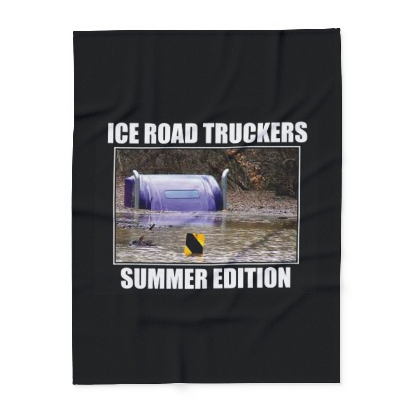 Ice Road Truckers Arctic Fleece Blanket