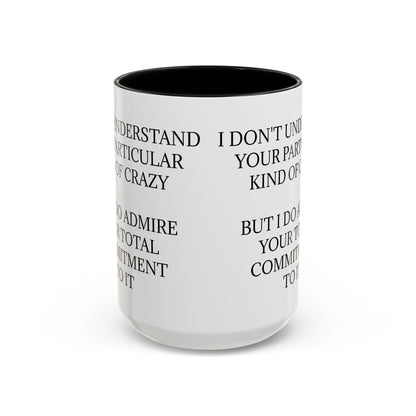 Kind Of Crazy 2-Tone Coffee Mug