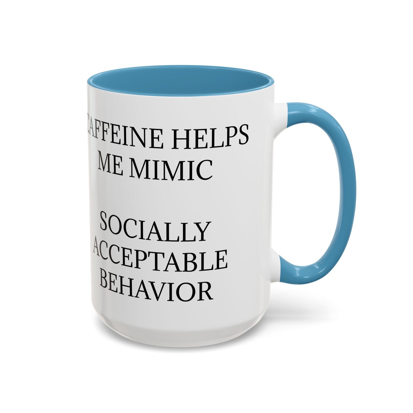 Socially Acceptable 2-Tone Coffee Mug