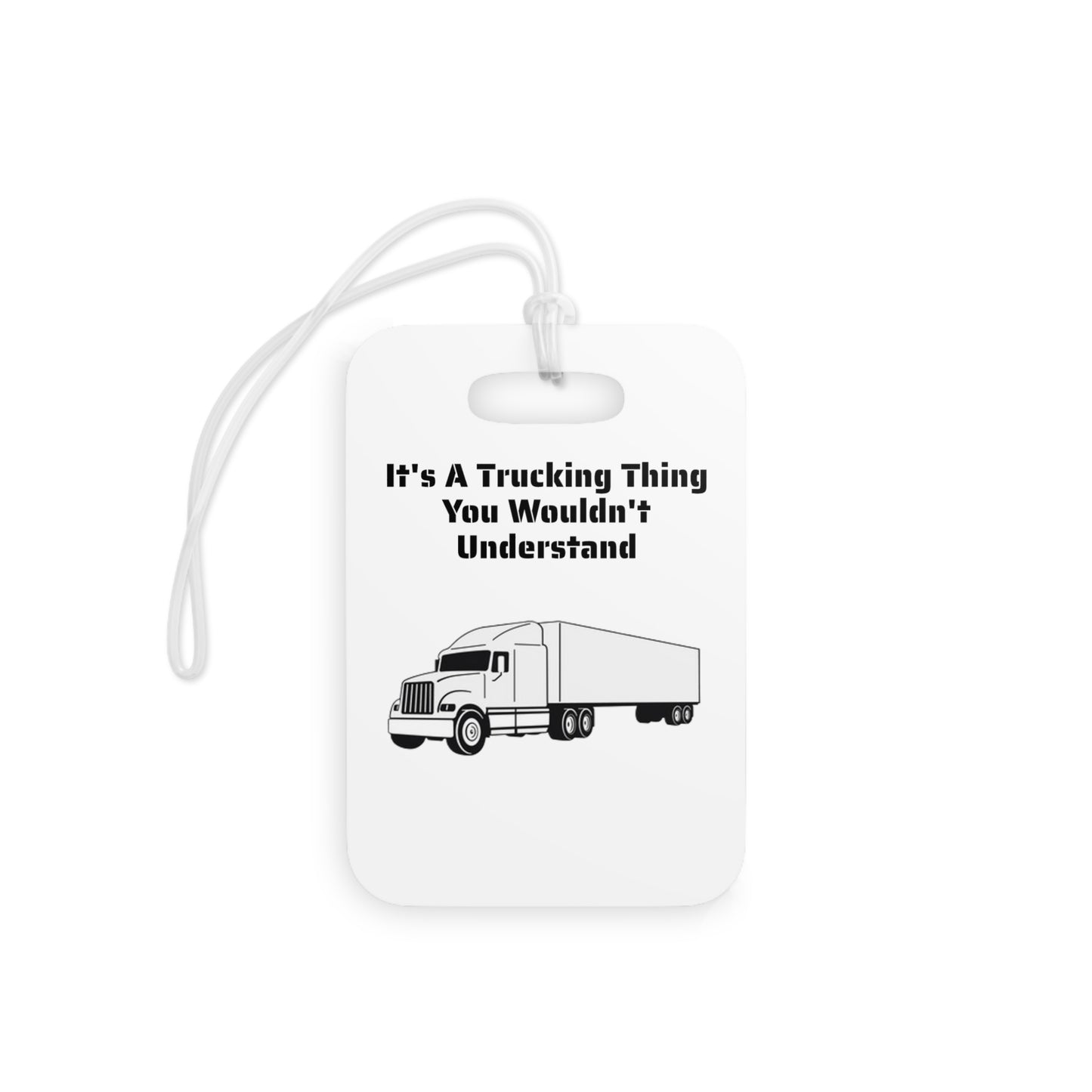 Trucking Thing Luggage Tag