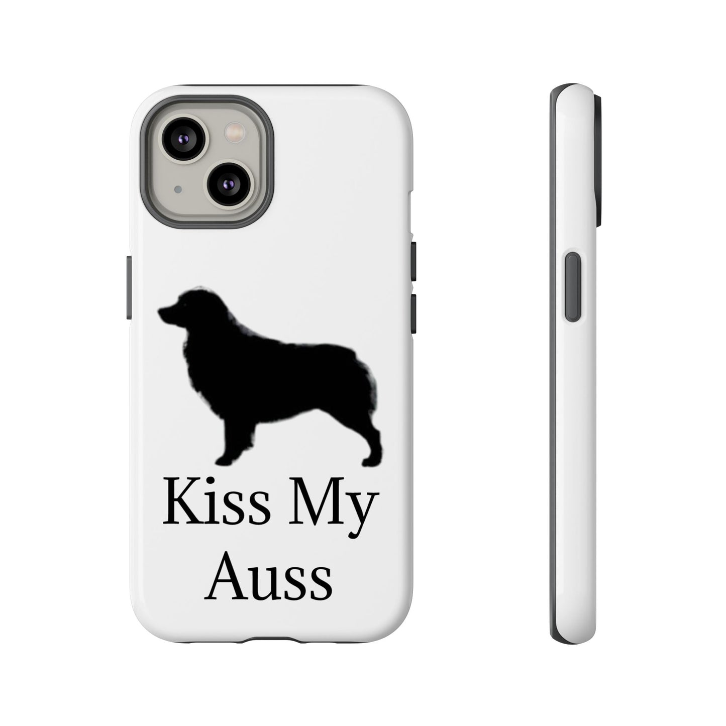 Kiss My Auss iPhone Case