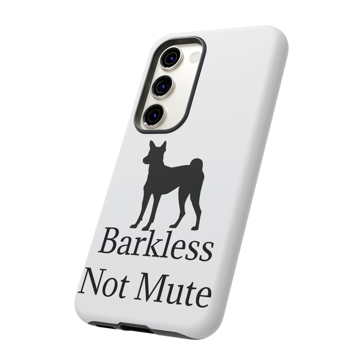 Barkless Not Mute Samsung Case