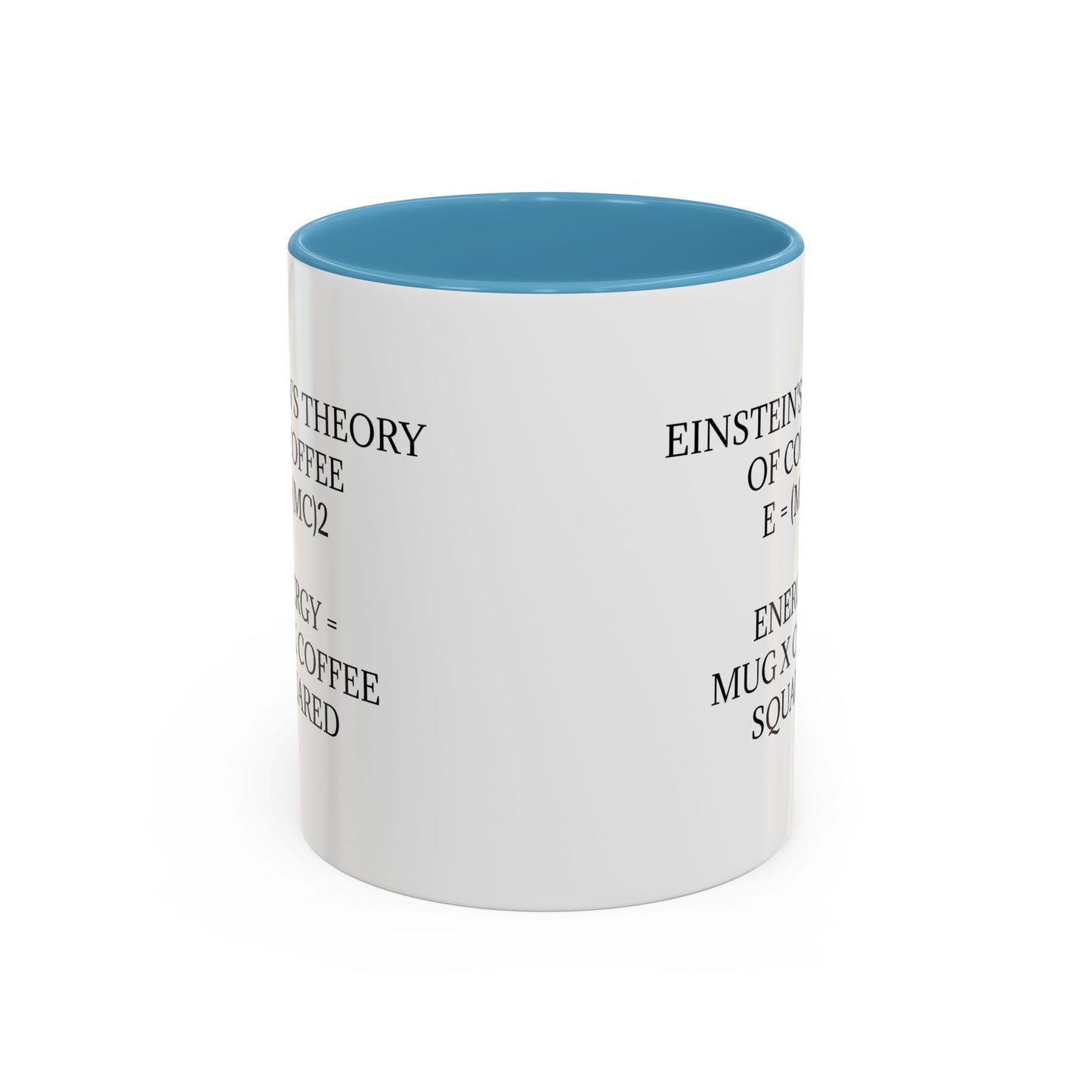 Einstein's Theory Of Coffee 2-Tone Coffee Mug