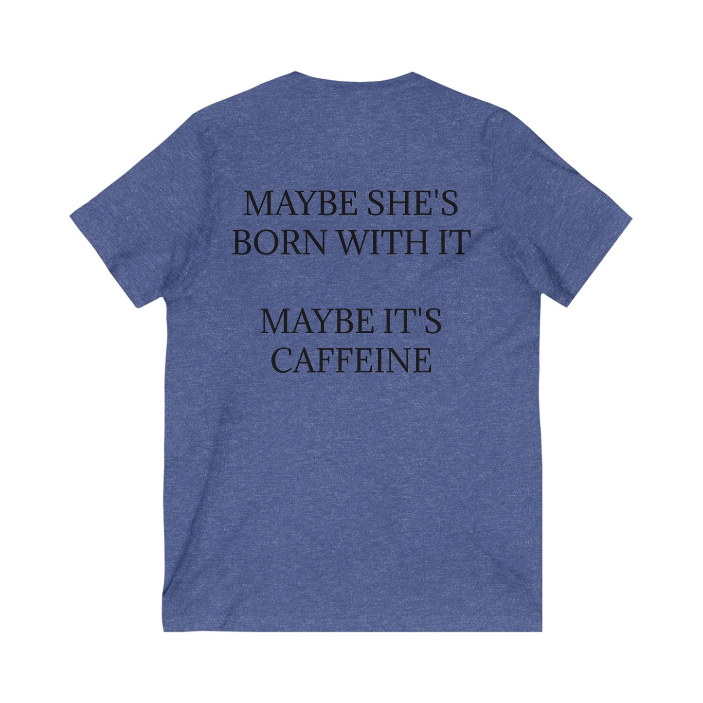 Born With It Unisex Short Sleeve V-Neck Tee