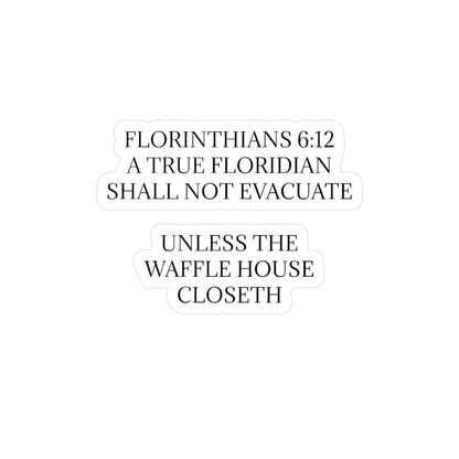 Florinthians 6:12 Vinyl Decal