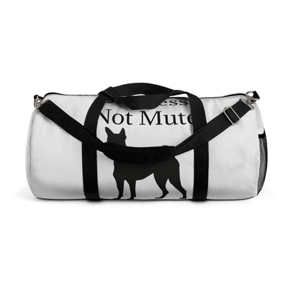 Barkless Not Mute Duffel Bag