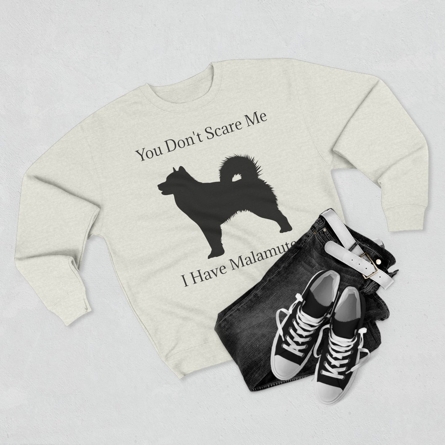 You Don't Scare Me Unisex Crewneck Sweatshirt