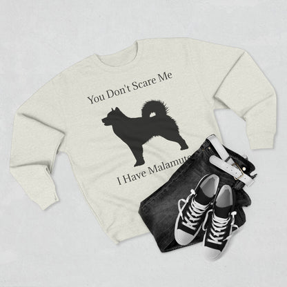You Don't Scare Me Unisex Crewneck Sweatshirt