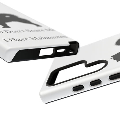 You Don't Scare Me Samsung Case