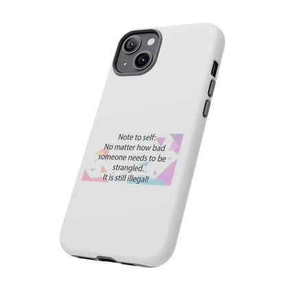 Note To Self iPhone Case