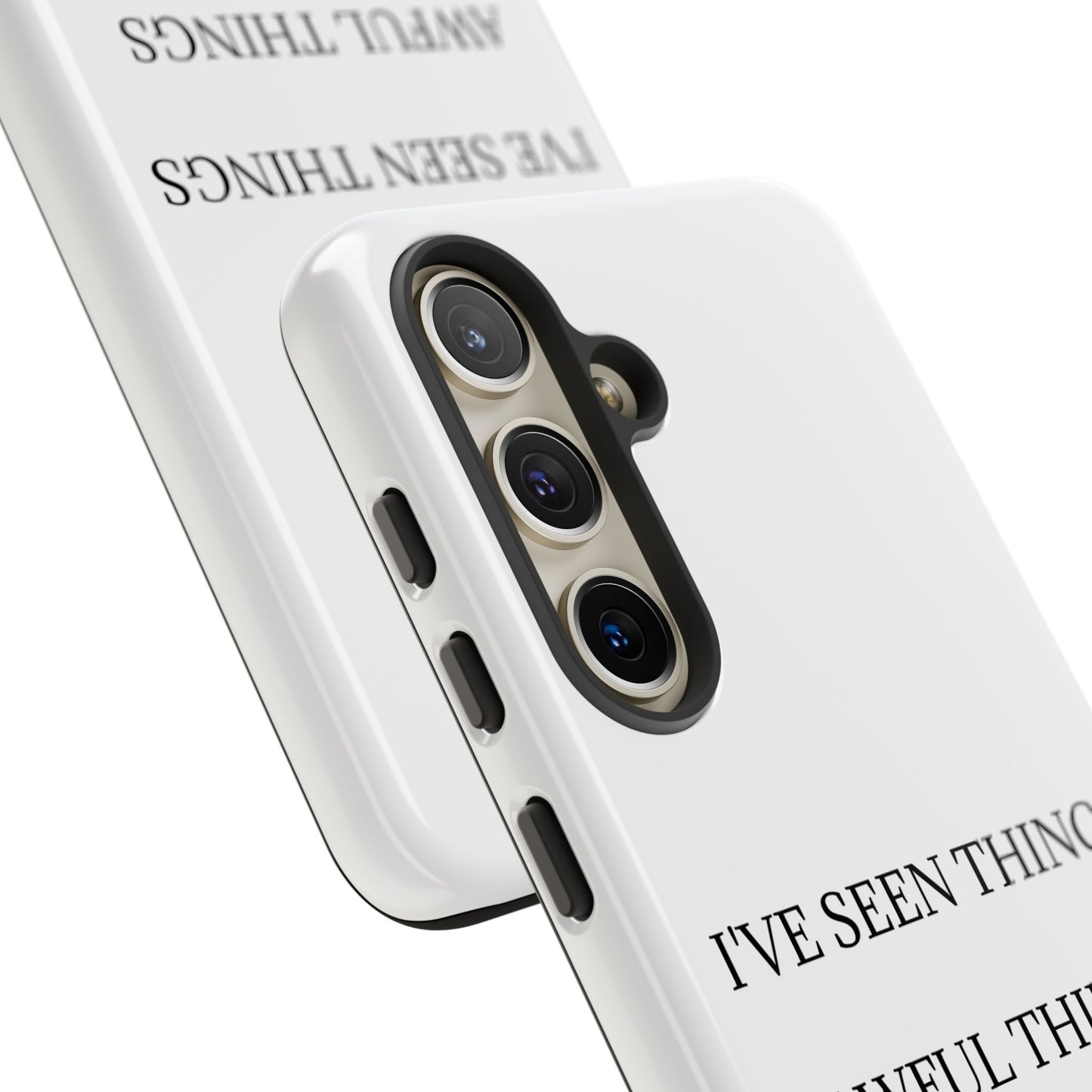 I've Seen Things Samsung Case