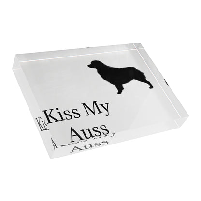 Kiss My Auss Acrylic Photo Block