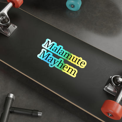 Malamute Mayhem Holographic Sticker