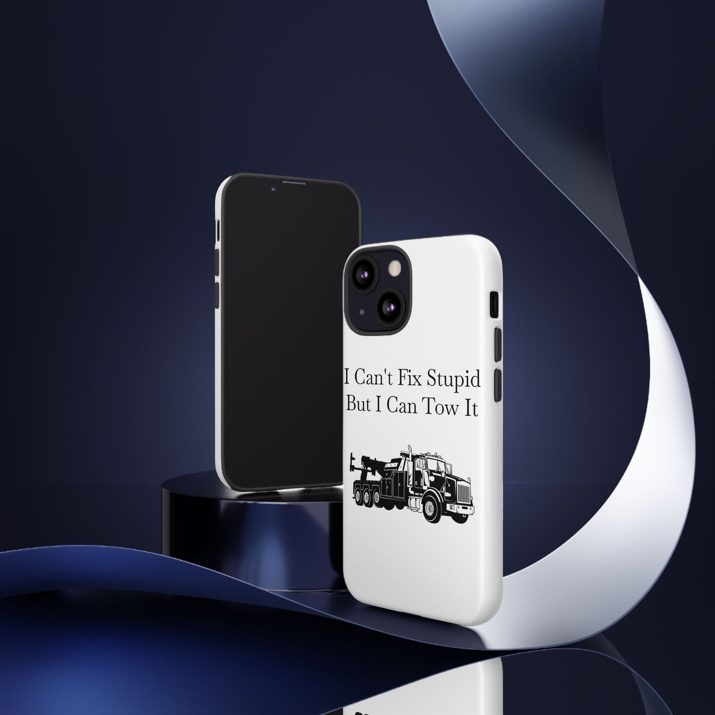 I Can't Fix Stupid Heavy Tow Truck iPhone Case
