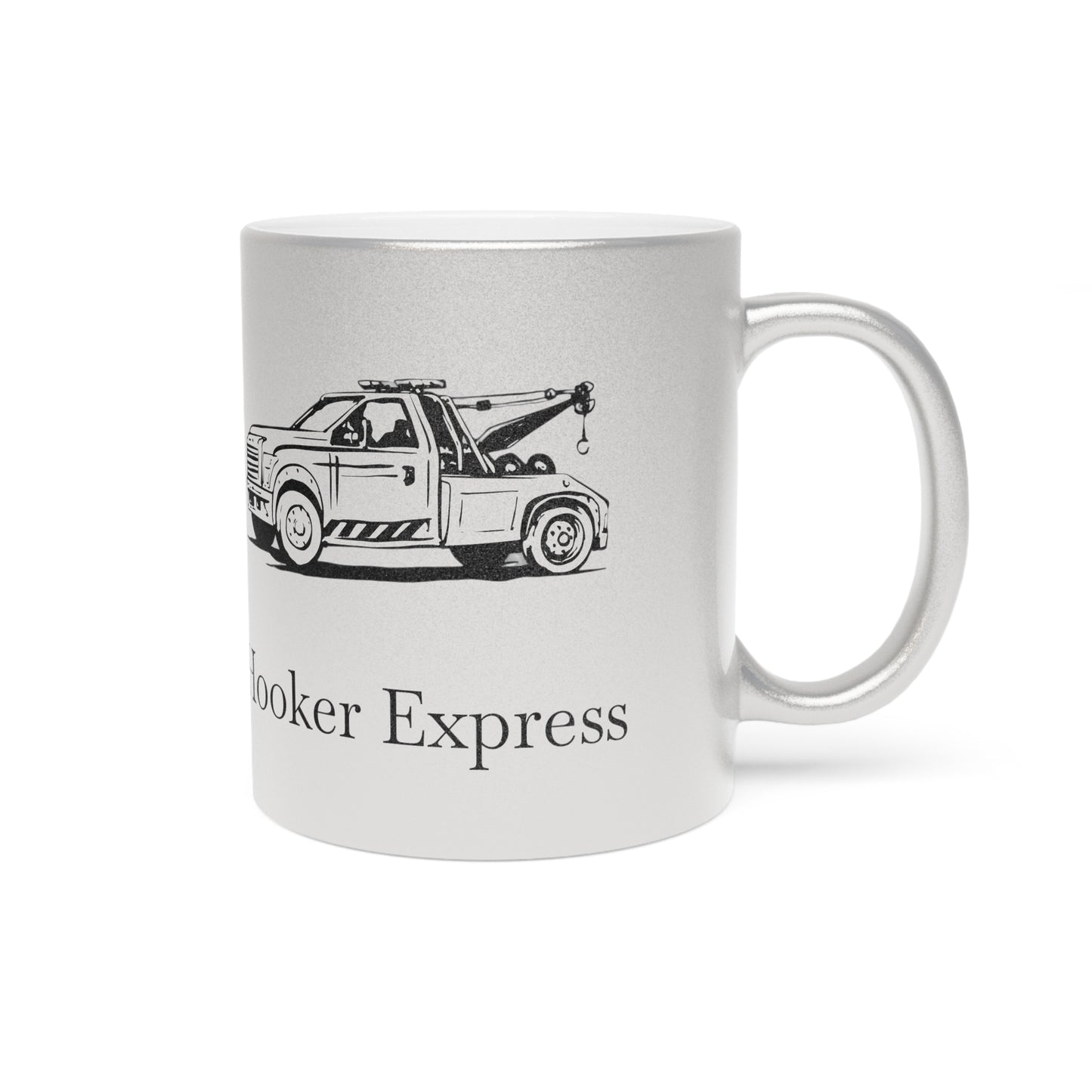 H**ker Express Wheel Lift Tow Truck Metallic Coffee Mug