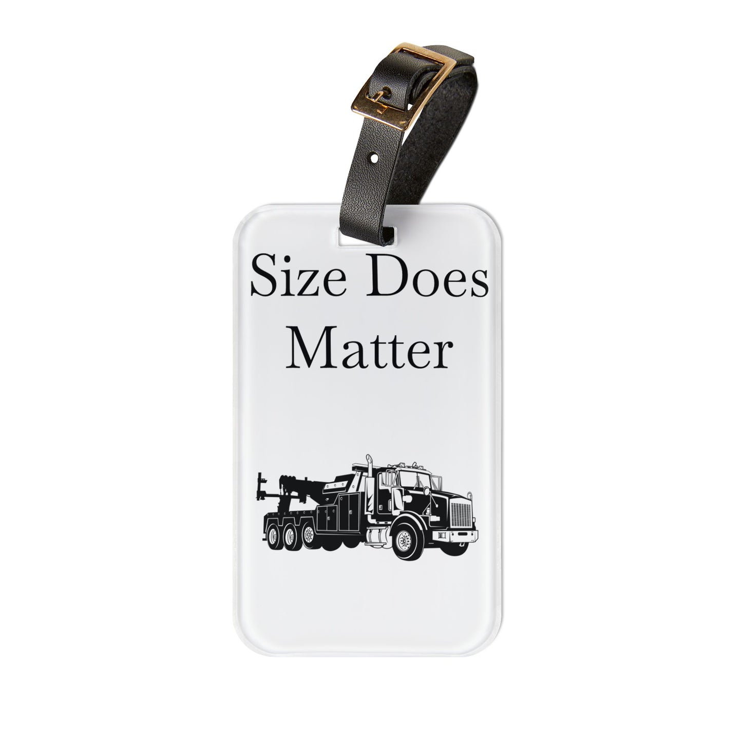 Size Does Matter Leather Strap Luggage Tag