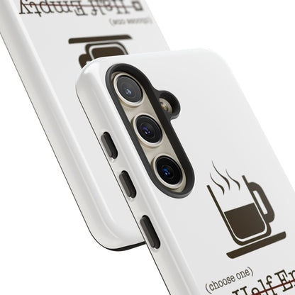 Not Enough Samsung Case