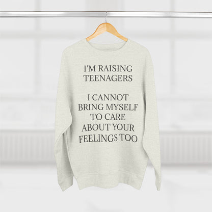 Raising Teenagers Unisex Crewneck Sweatshirt