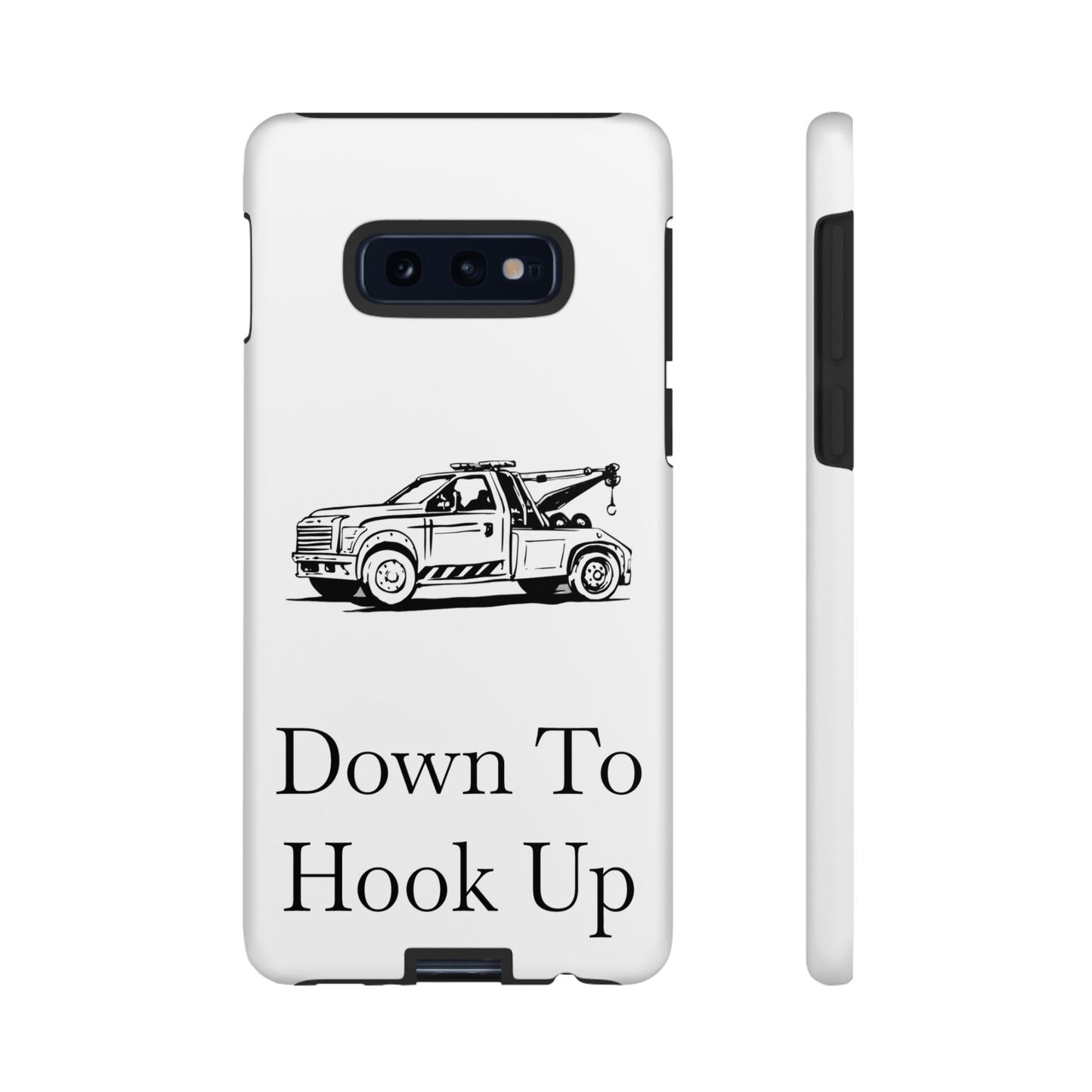Down To Hook Up Samsung Case