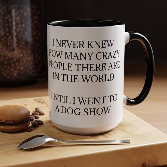 Never Knew 2-Tone Coffee Mug
