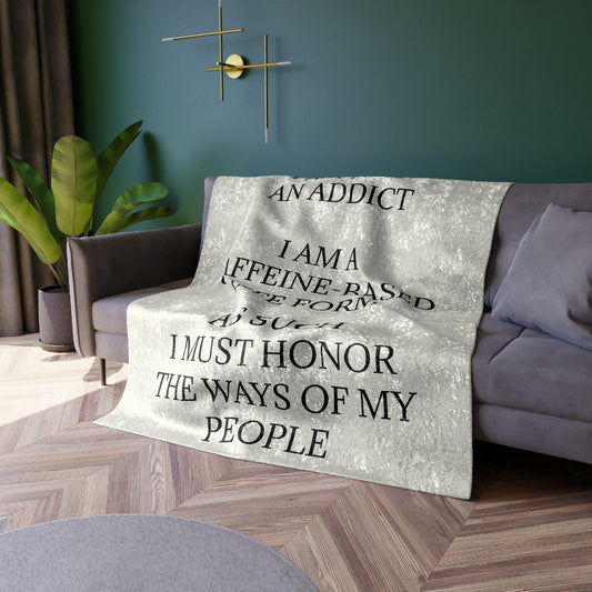 Not An Addict Crushed Velvet Blanket