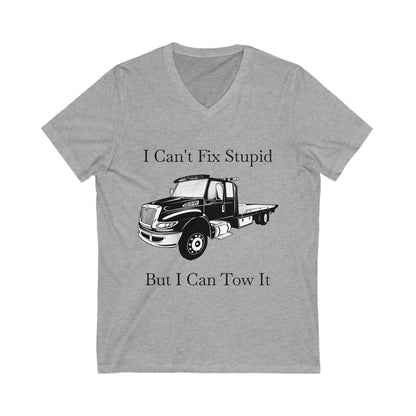 I Can't Fix Stupid Flatbed Unisex Short Sleeve V-Neck Tee