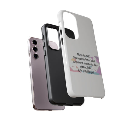 Note To Self Samsung Case