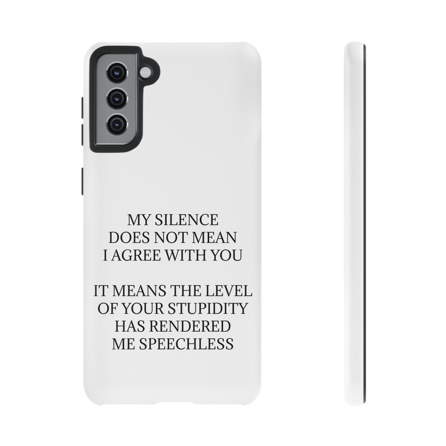 Speechless Samsung Case