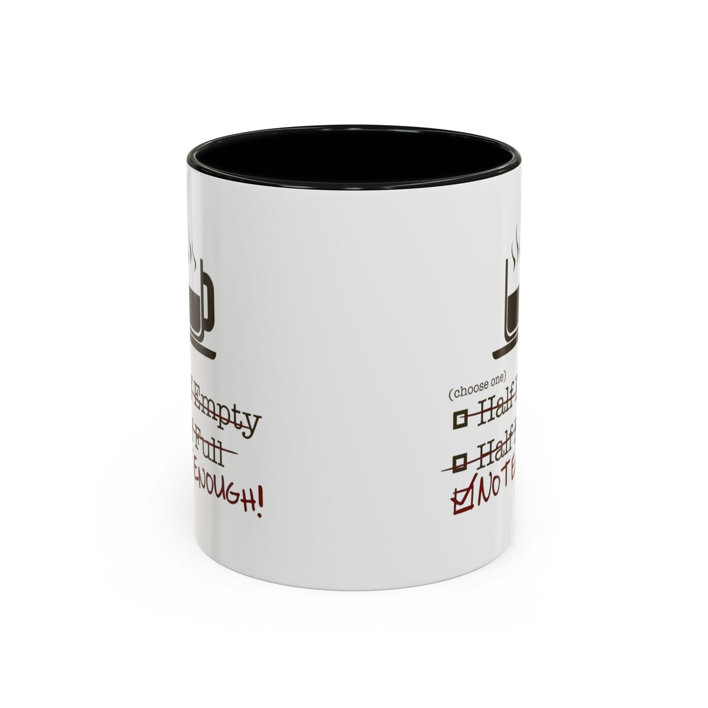 Not Enough 2-Tone Coffee Mug