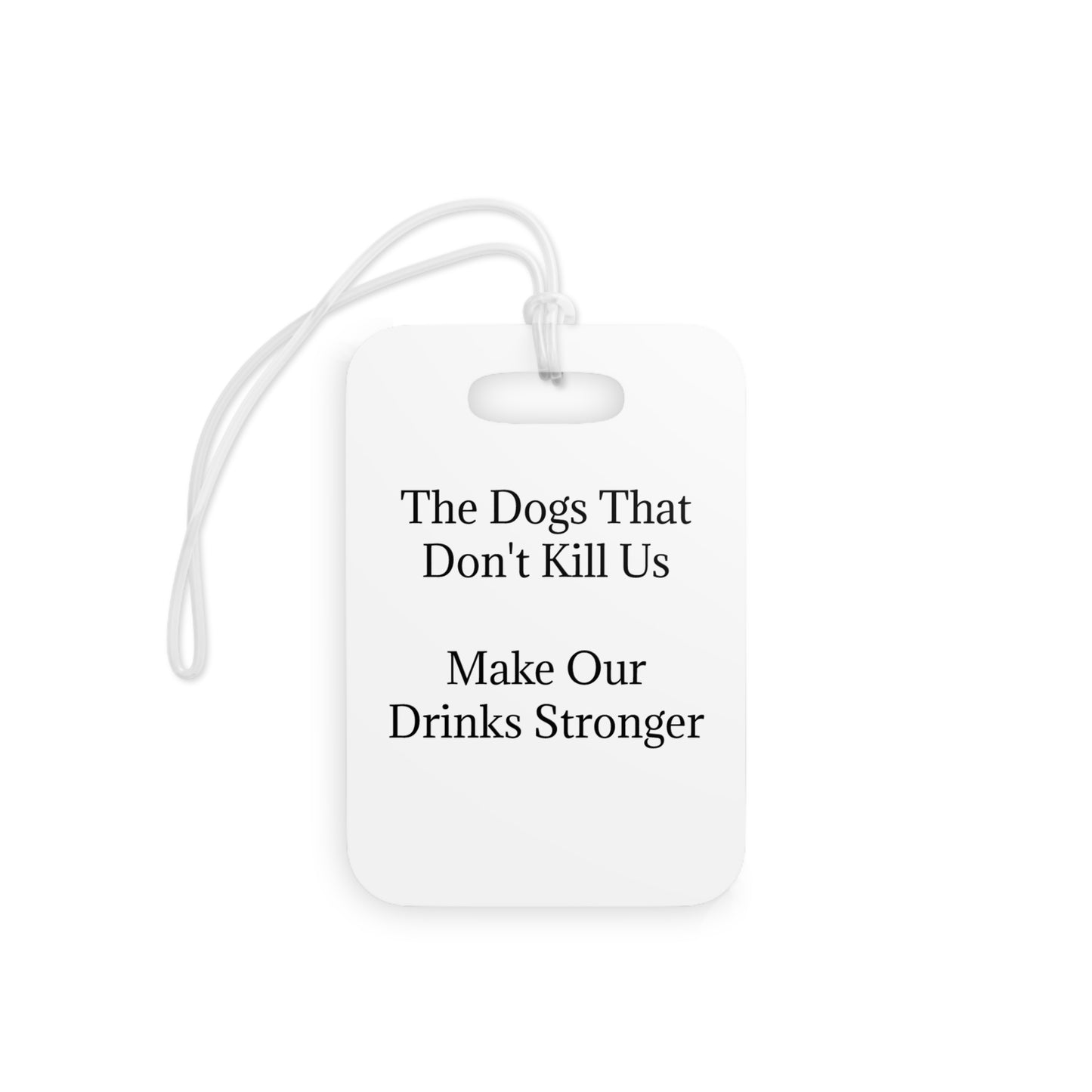 Drinks Stronger Luggage Tag