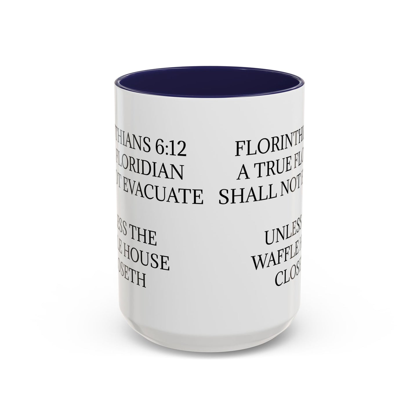 Florinthians 6:12 2-Tone Coffee Mug