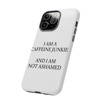 Caffeine Junkie iPhone Case