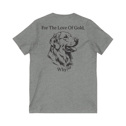 For The Love Of Gold Unisex Short Sleeve V-Neck Tee