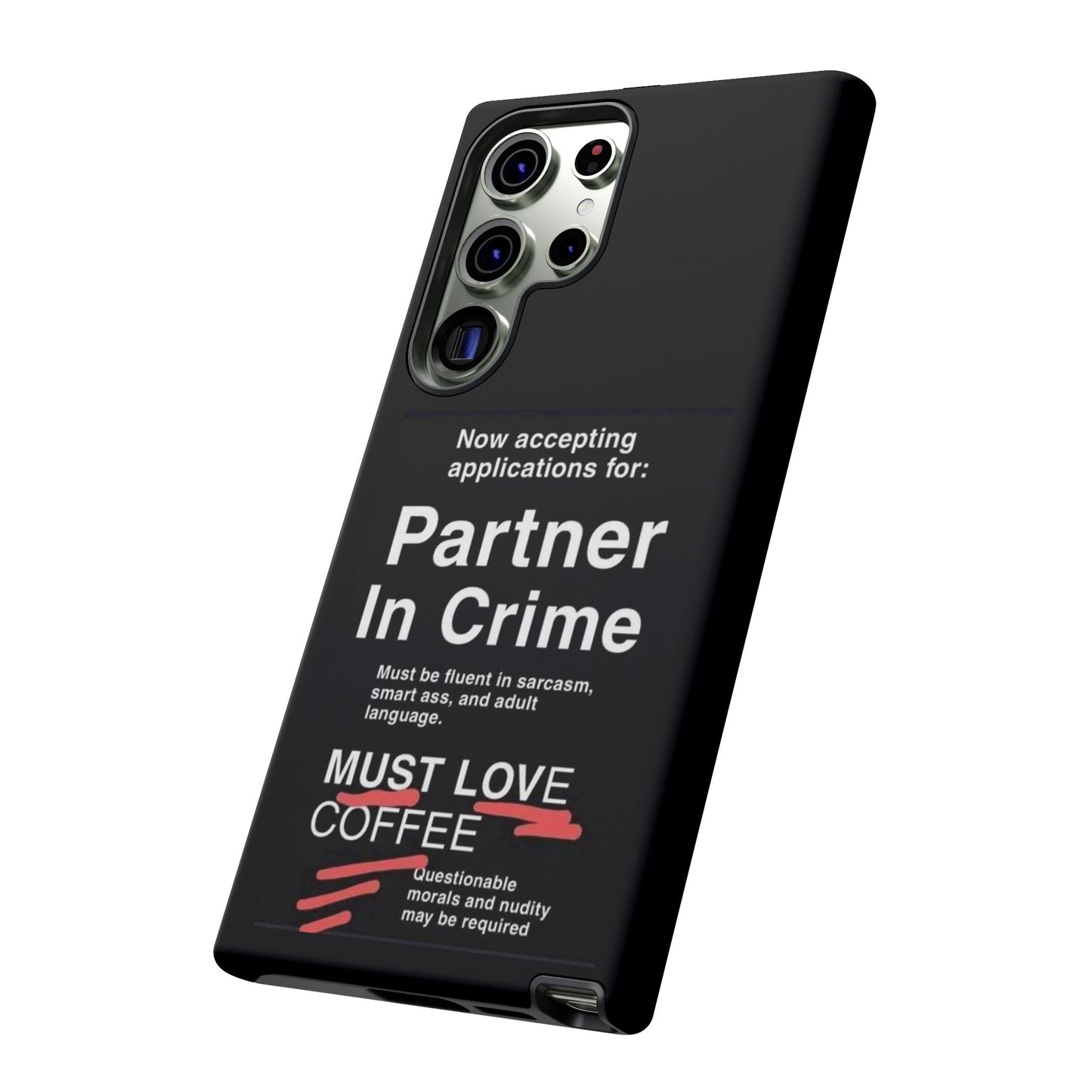 Partner In Crime Samsung Case