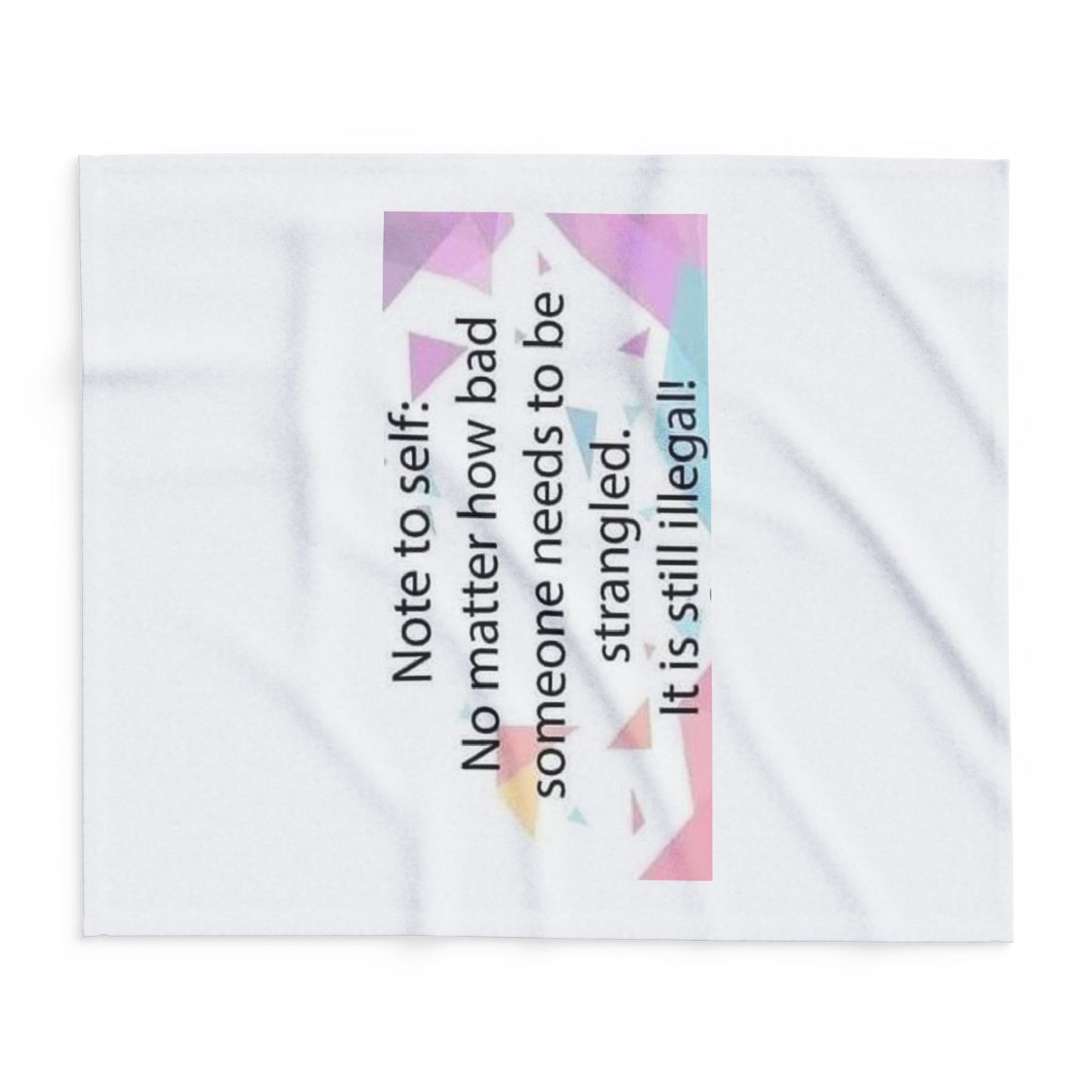 Note To Self Arctic Fleece Blanket