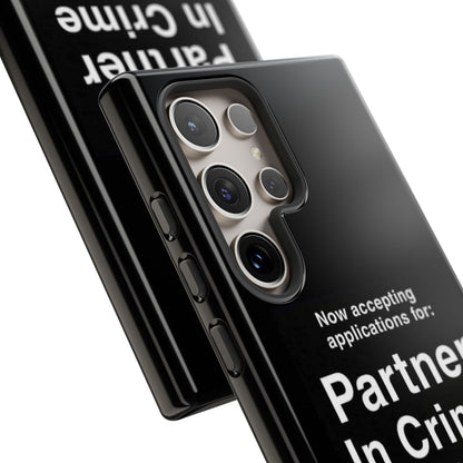 Partner In Crime Samsung Case
